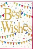 This "Best Wishes" congratulations card captures the spirit of a happy celebration in Mottingham, all set against a fresh white background that keeps every detail crisp and clear. At the heart of the design, the words "Best Wishes" sweep elegantly across the centre in rich golden script, slightly embossed so they stand out with a subtle, glittering sheen, like afternoon light catching the leaves in nearby Elmstead Woods. The lettering feels confident but warm, inviting your eye to linger on the simple yet heartfelt message. Framing this central greeting, arched strings of colourful bunting stretch from side to side, recalling garden parties and community events along Mottingham Road or gatherings in local back gardens. Each small triangular flag is painted in vivid colours-ruby reds, cobalt blues, sunny yellows, leafy greens-and decorated with cheerful patterns such as stripes, dots, and tiny geometric designs. These pennants add a playful rhythm that guides your gaze around the card. Between and around them, delicate little stars and confetti-like spots are scattered as if drifting down after a burst of laughter and applause. The overall effect is lively yet tasteful, with plenty of white space to keep everything airy and modern. Though the card doesn't carry any specific occasion wording, it feels perfect for exams, promotions, new homes, or any uplifting announcement. Paired with a bouquet hand-delivered across Mottingham, it becomes a warm, thoughtful gesture-something that not only marks the occasion but also reminds the recipient that they're being celebrated and supported by someone who truly cares.